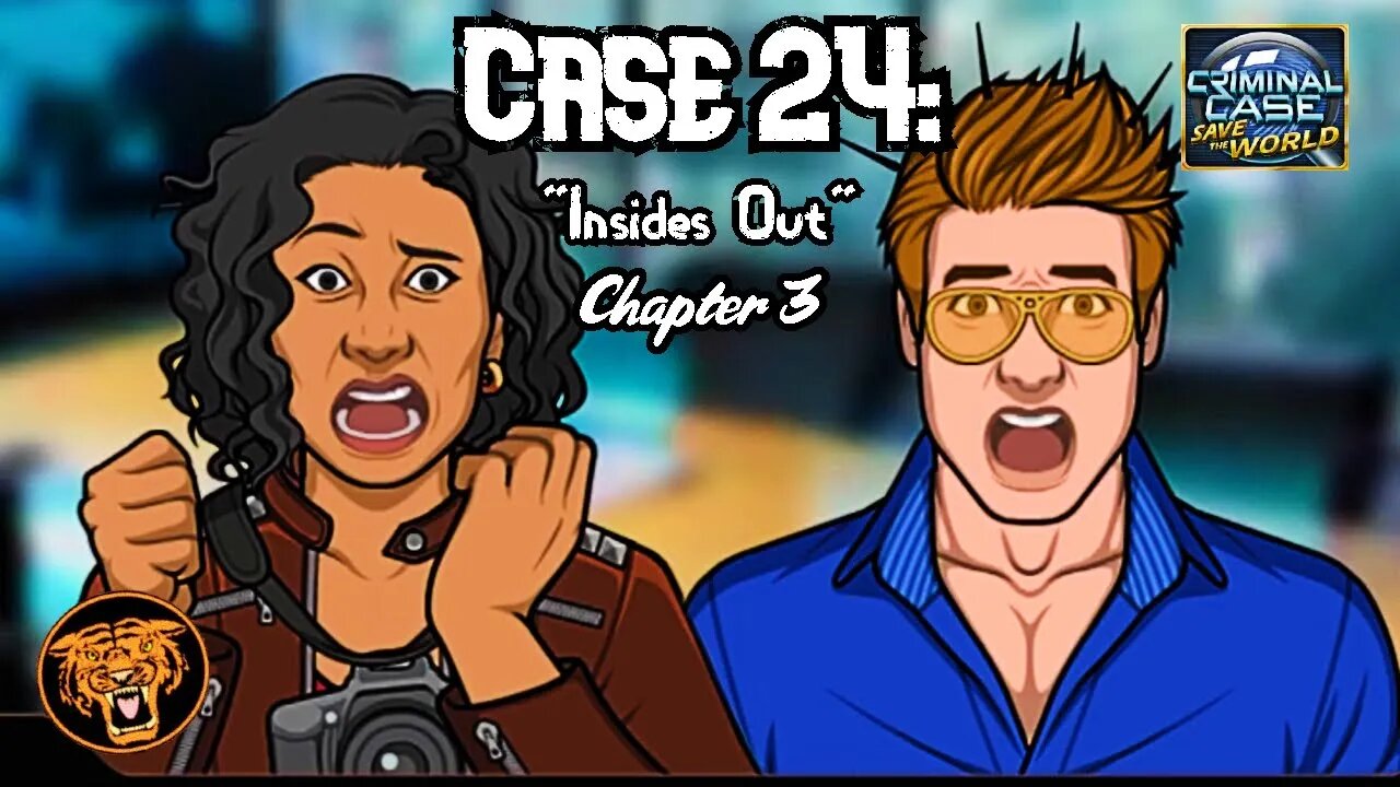 Save the World: Case 24: "Insides Out" - Chapter 3