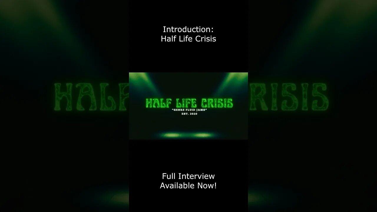 Introduction: Half Life Crisis