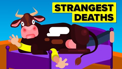 Strangest Ways People Died