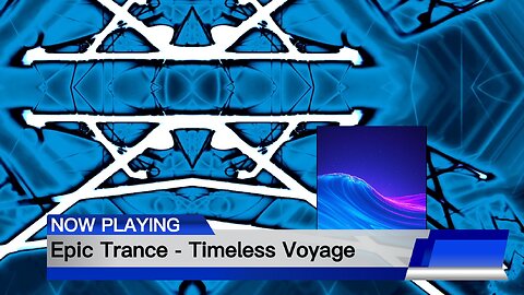 Epic Trance - Timeless Voyage