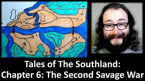 Tales of The Southland #6: The Second Savage War