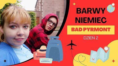 Drugi dzień w BAD PYRMONT | Barwy Niemiec [#3]