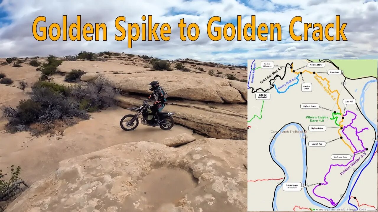 2023 Moab Utah Trip - Gold Spike to Golden Crack!