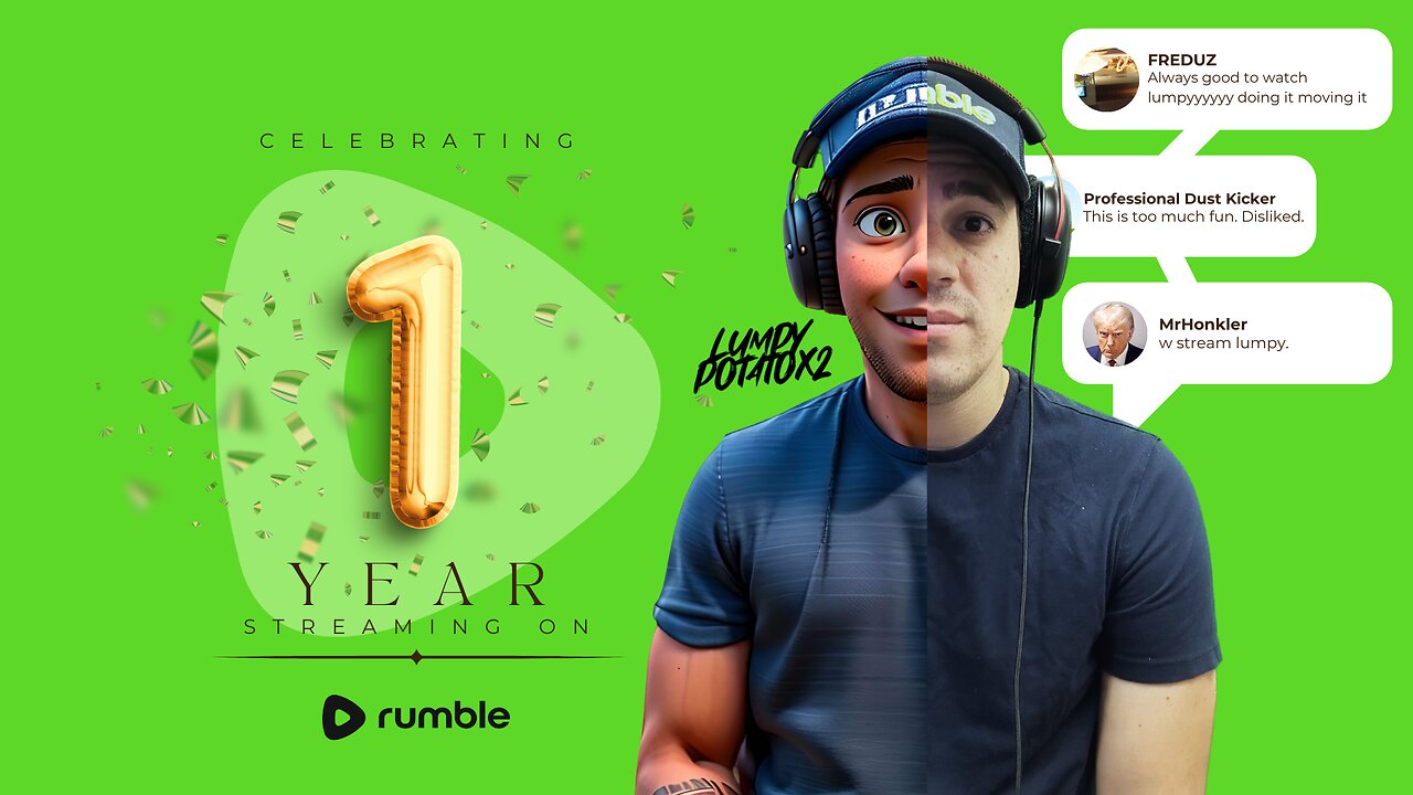 1 Year Streaming + Gameplay - #RumbleTakeover