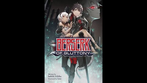 Berserk of Gluttony Volume 7