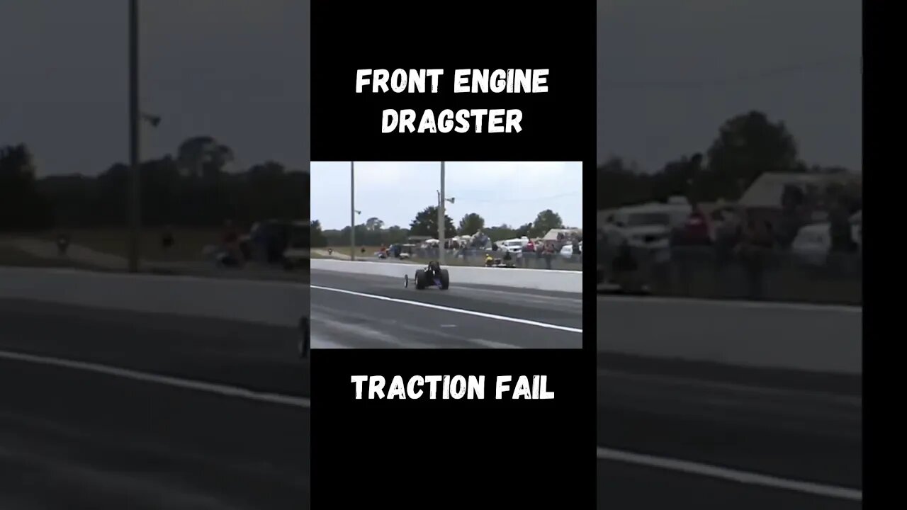 Front Engine Dragster Traction Fail! #shorts