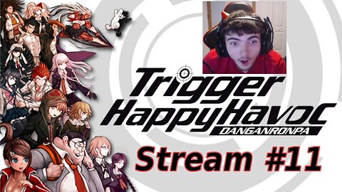 Danganronpa Trigger Happy Havoc First Time Playthrough #11 (Full Livestream)