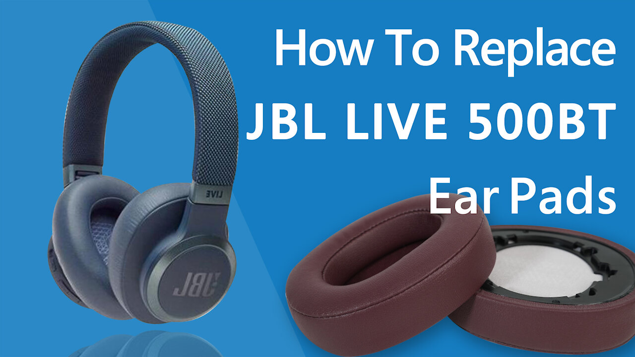 How to Replace JBL live 500BT Headphones Ear Pads/Cushions | Geekria