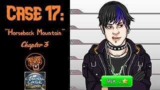 Save the World: Case 17: "Horseback Mountain" - Chapter 3