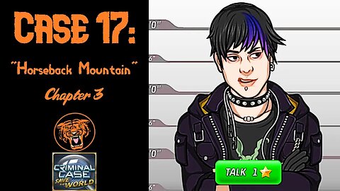 Save the World: Case 17: "Horseback Mountain" - Chapter 3