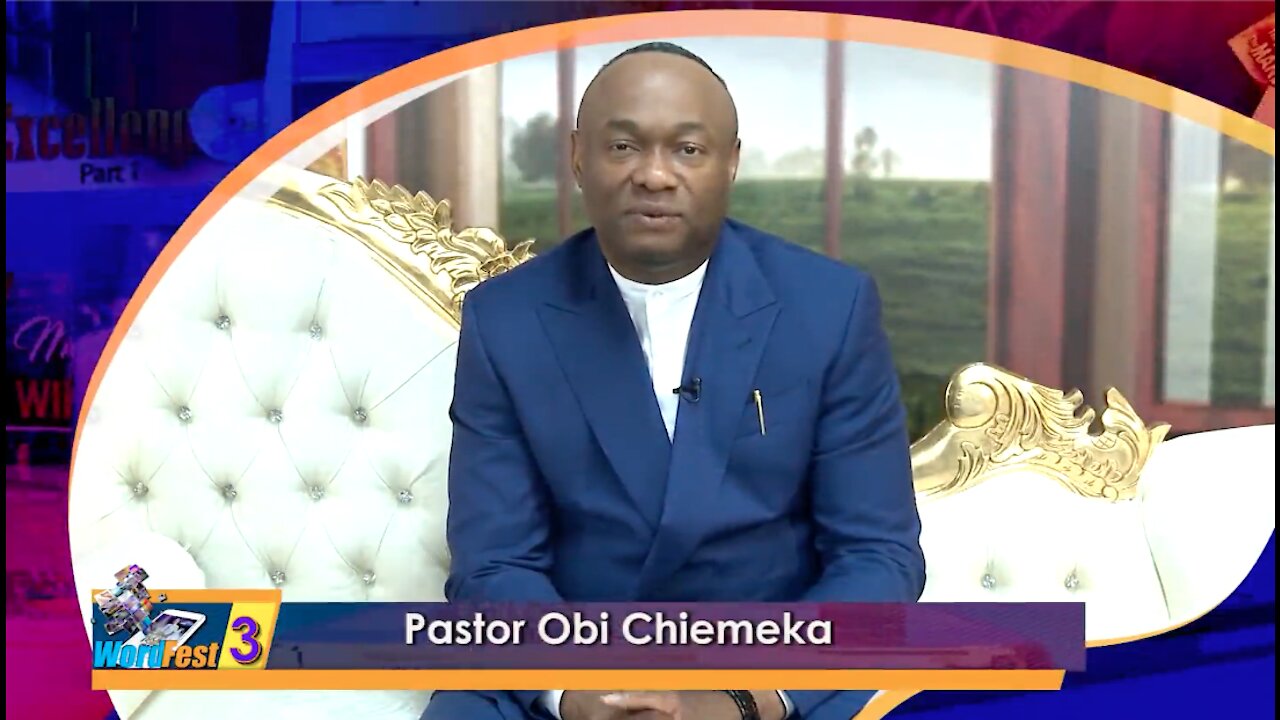 WordFest 3 2021 - Day 8 | Pastor Obi Chiemeka