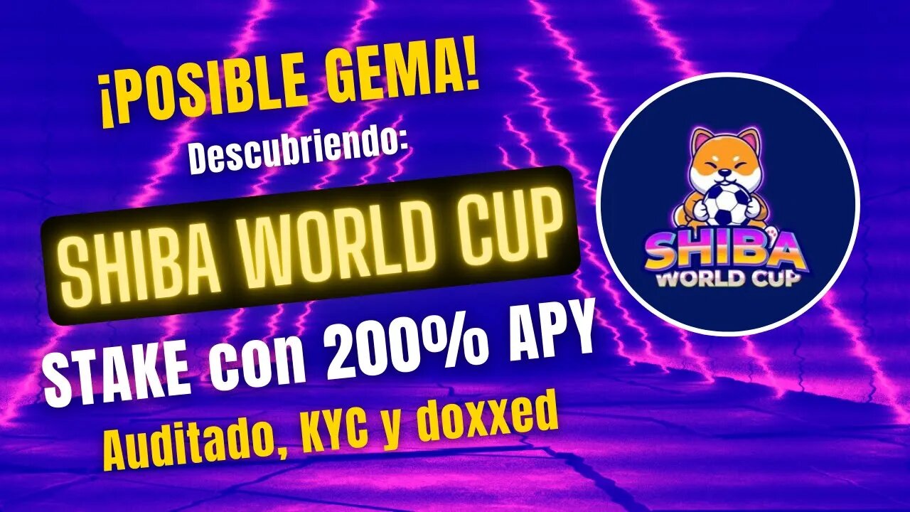 SHIBA WORLD CUP 🤑🤑 200% APY con Sistema de APUESTAS Fan Tokens !0% Tasas en la compra!