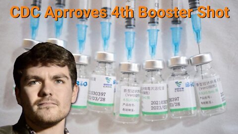 Nick Fuentes || CDC Approves 4th Booster Shot