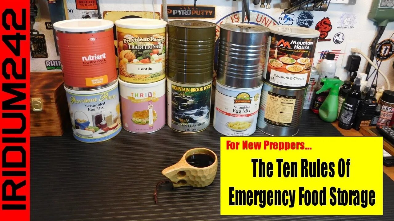 The Ten Rules of Emergency Food Storage For New Preppers