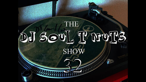 Deep House - The soul T Nuts show - episode 32