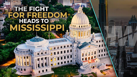 THE FIGHT FOR FREEDOM HEADS TO MISSISSIPPI