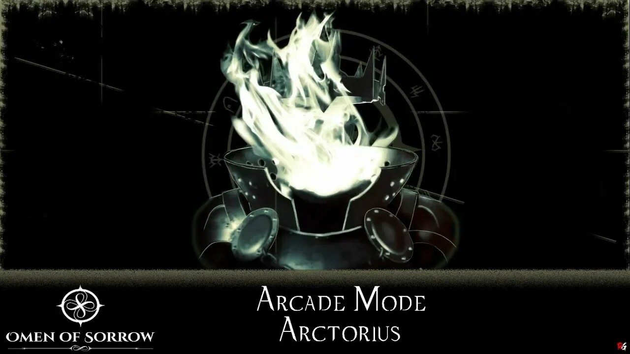 Omen of Sorrow: Arcade Mode - Arctorius