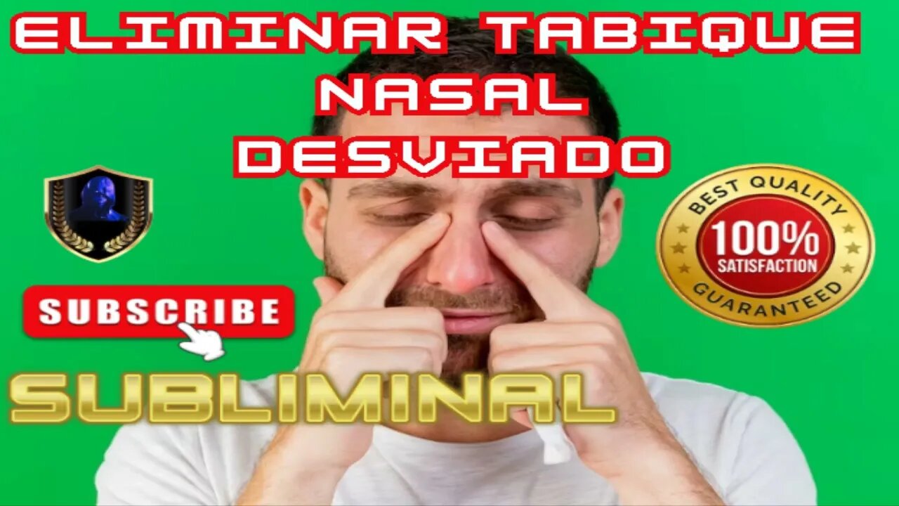 Eliminar Tabique Desviado Subliminal 2023