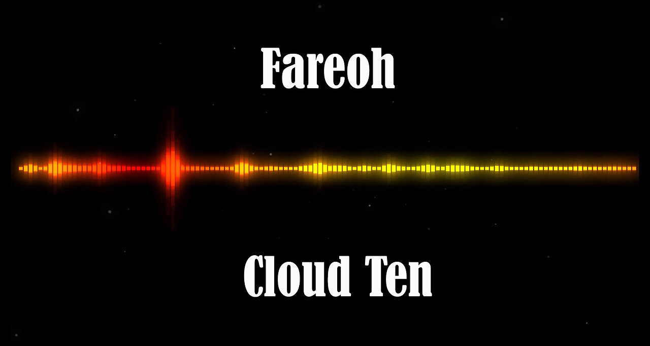 Fareoh - Cloud Ten