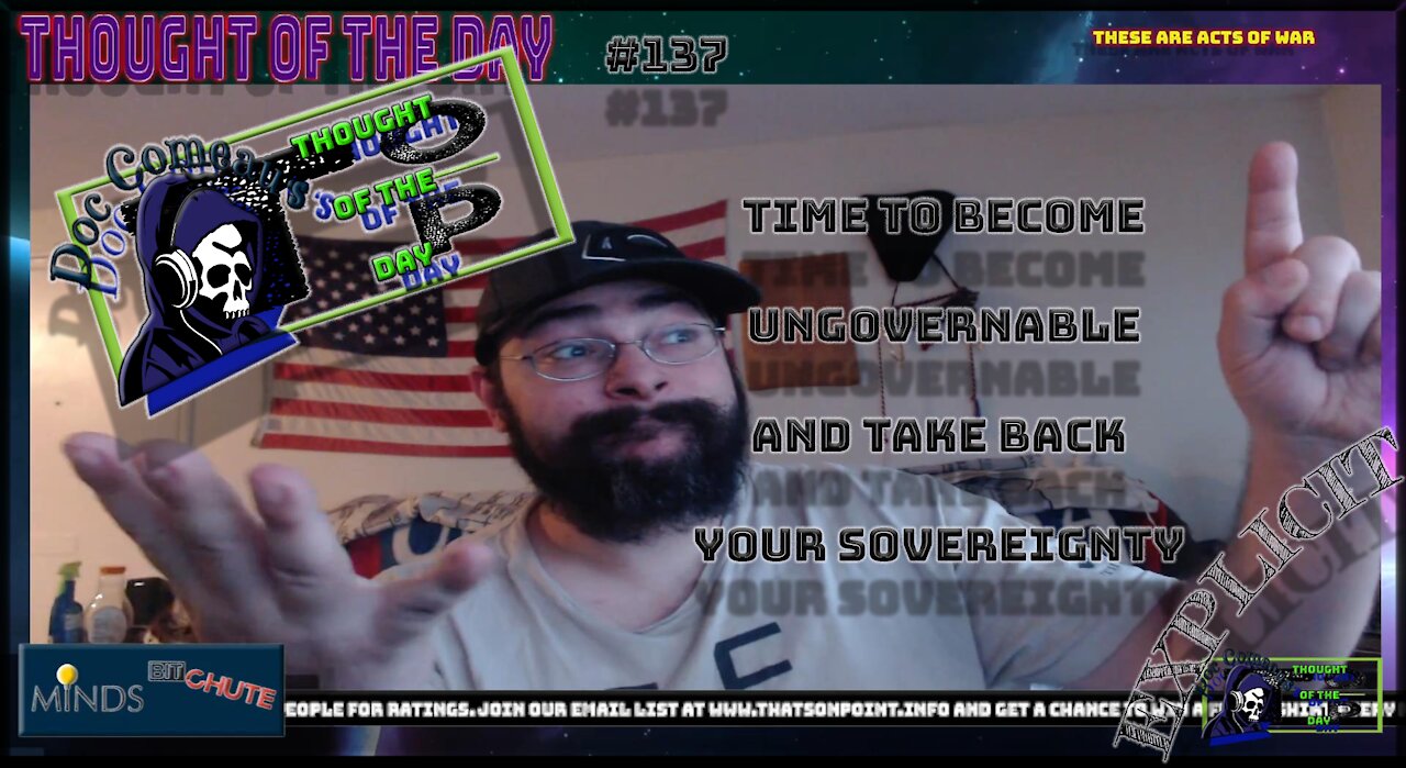 137 Time To Become Ungovernable and Take Back Your Sovereignty (Explicit)