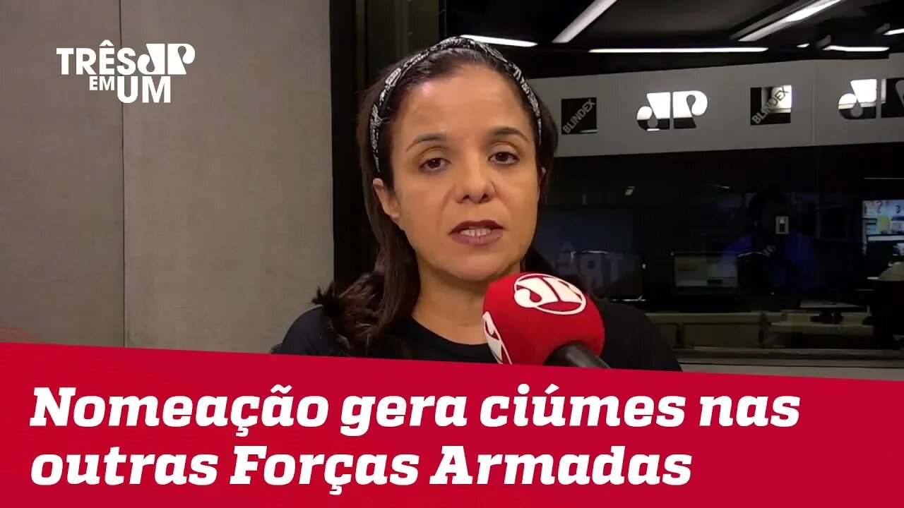 Vera Magalhães: Nomeação do General Azevedo e Silva gera ciúmes nas outras Forças Armadas