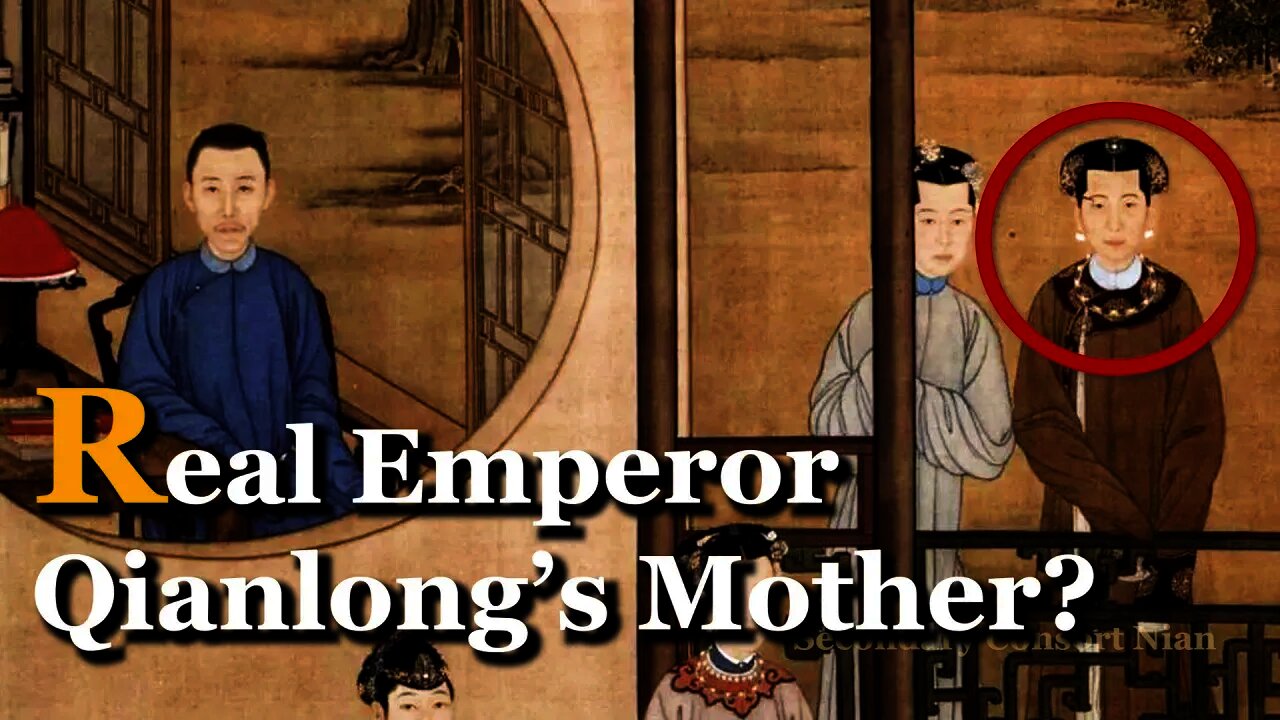 China Long-lived Empress Dowager | Zhen Huan, Qianlong's Real Mother?