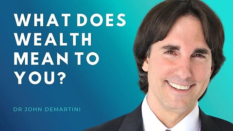 Expressions of Wealth | Dr John Demartini #Shorts
