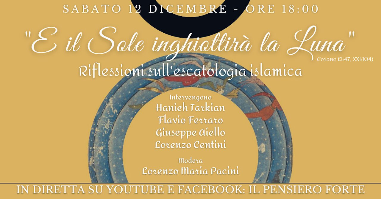 E IL SOLE INGHIOTTIRÀ LA LUNA - Riflessioni sulla escatologia islamica