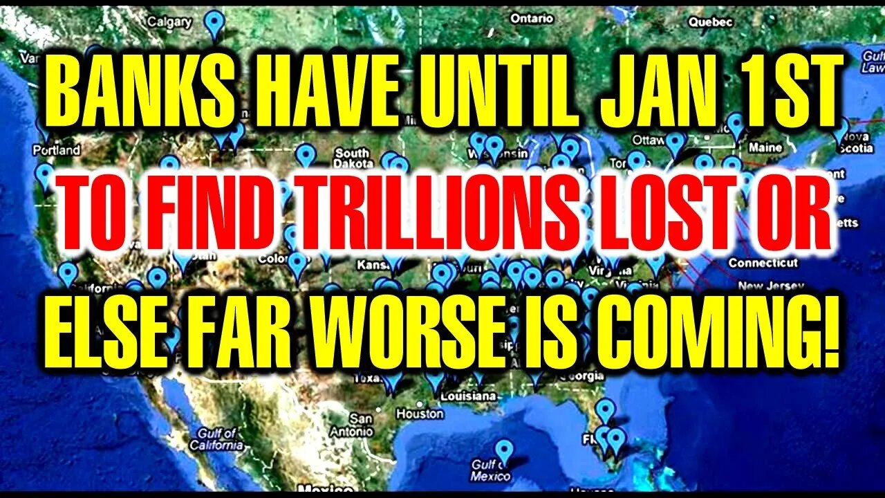 Βanks Have Until JΑN 1ST To FΙND Trillions Lοst! If Νot Something FΑR Worse Τhan Recessiοn Ιs Coming