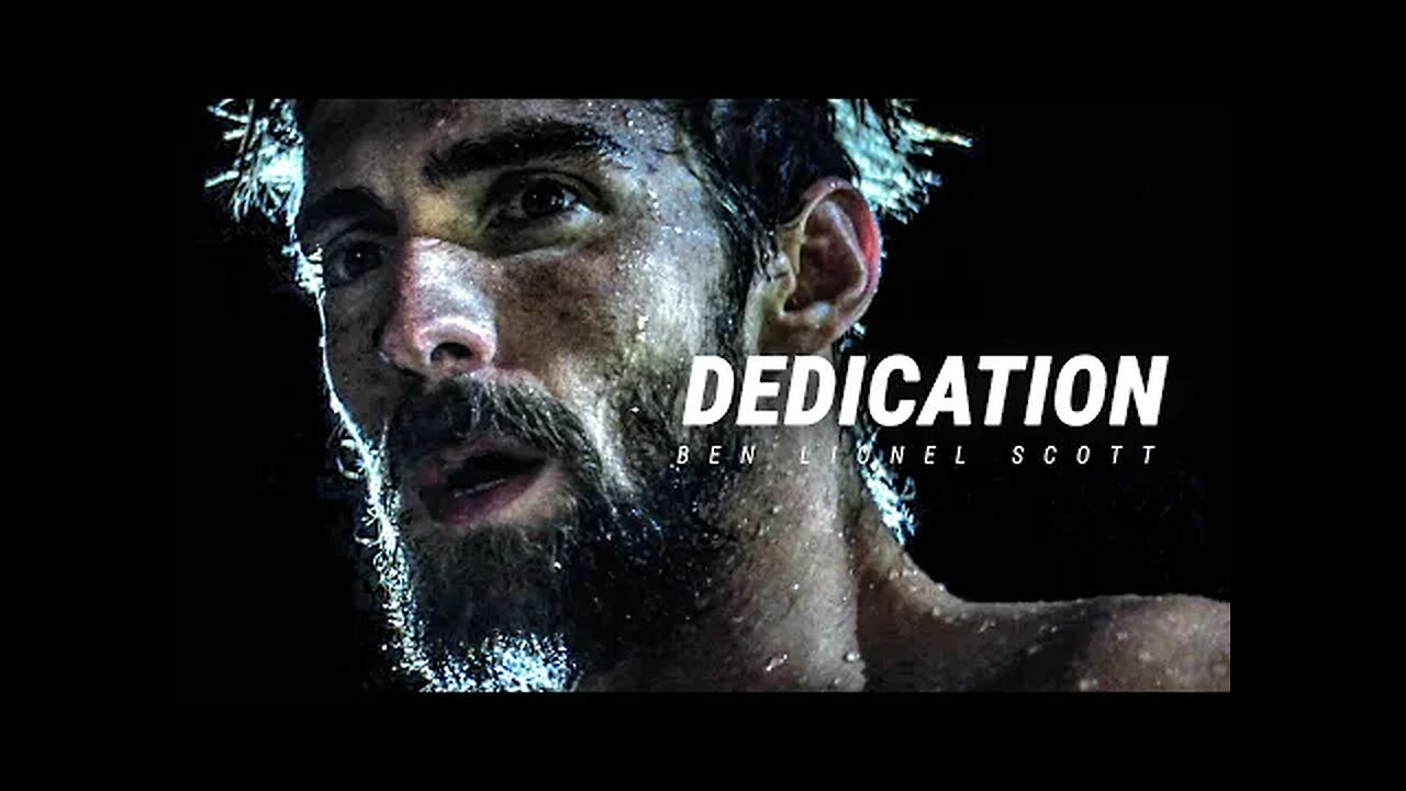 DEDICATION - Best Motivational Video