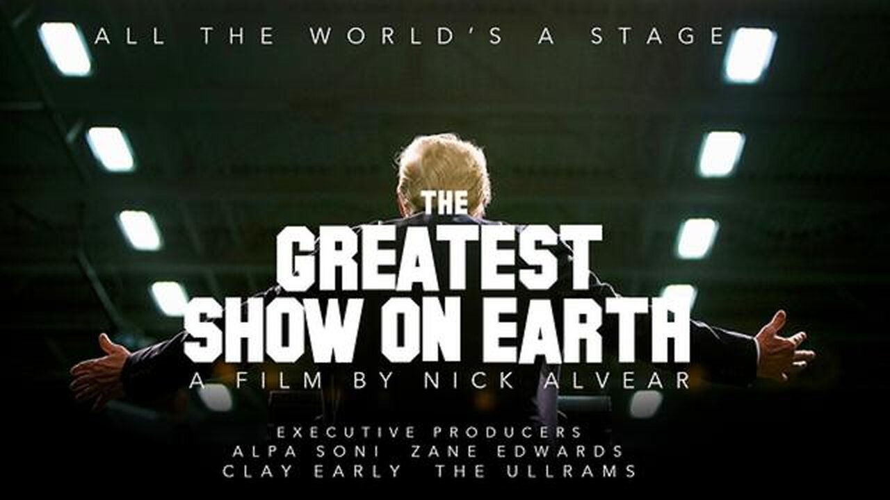 THE GREATEST SHOW ON EARTH [2023] - NICK ALVEAR (DOCUMENTARY VIDEO)