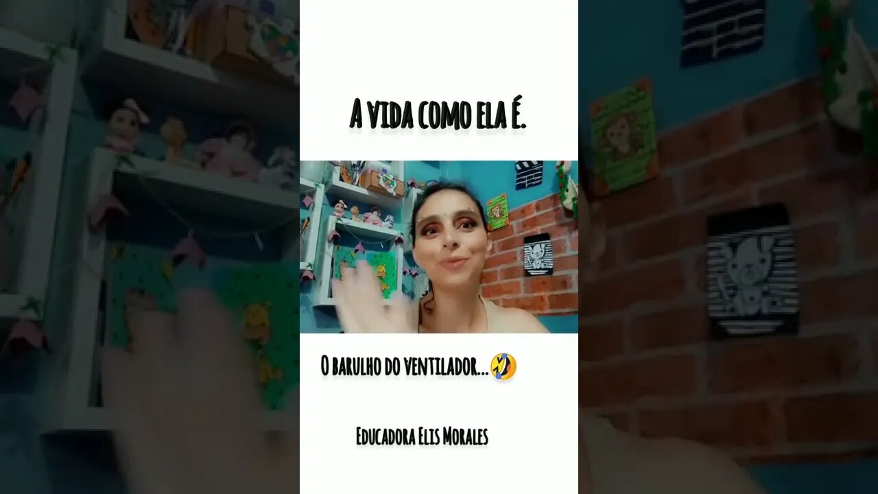 A vida como ela é!! Bate papo.