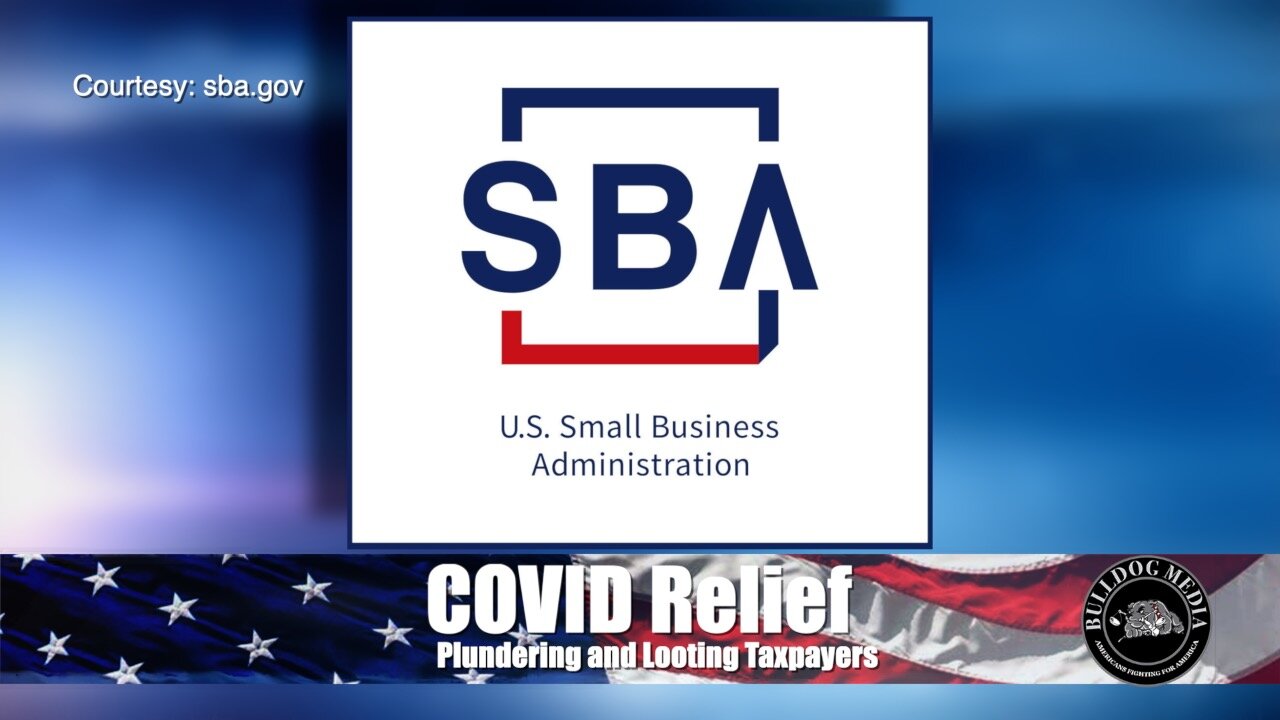 Covid Relief | Plundering And Looting Taxpayers