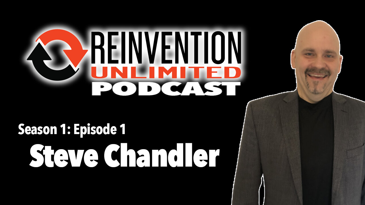 Steve Chandler on Reinvention Unlimited