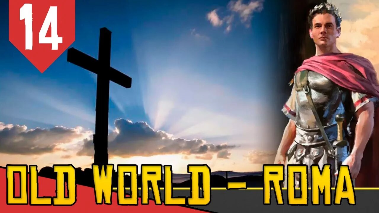 Surgimento do CRISTIANISMO - Old World Roma #14 [Gameplay PT-BR]