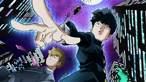 Mob Psycho 100 - Opening 1 | 4K