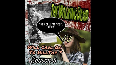 TWD - (Fall 2018) Will Carl Go to Hilltop an lead like books, or others?! #Carl #Rick #Comics #Jesus