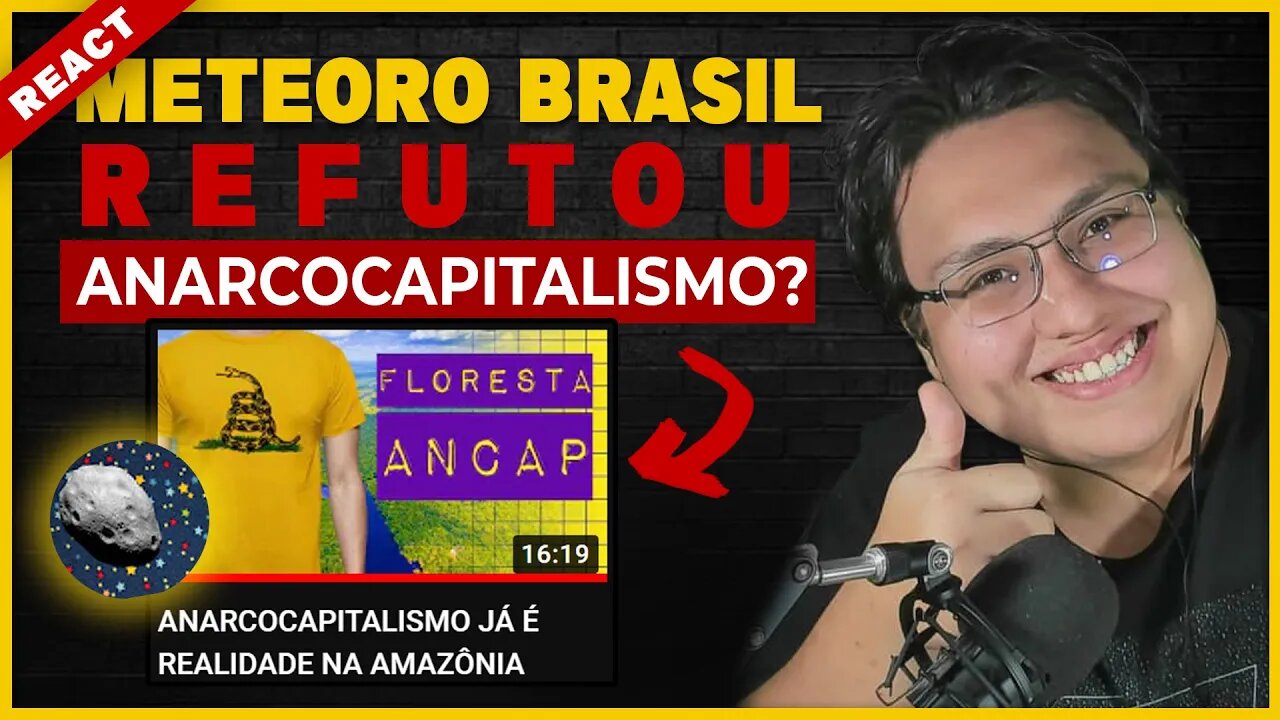 Reagindo ao Meteoro Brasil sobre "Anarcocapitalismo É Realidade na Amazônia" - com Daniel Miorim