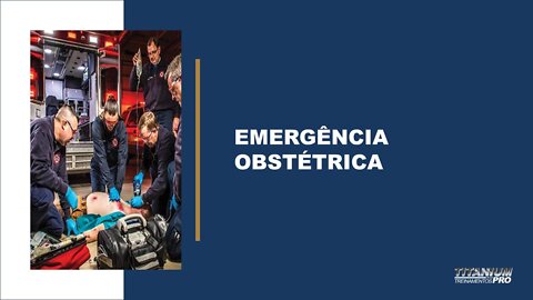 EMERGÊNCIA OBSTÉTRICA