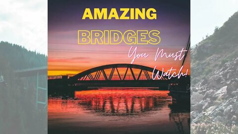 Amazing Facts About Bridges You Never Seen Before In Hindi/Urdu #amazing #amazingfacts #amazingfact