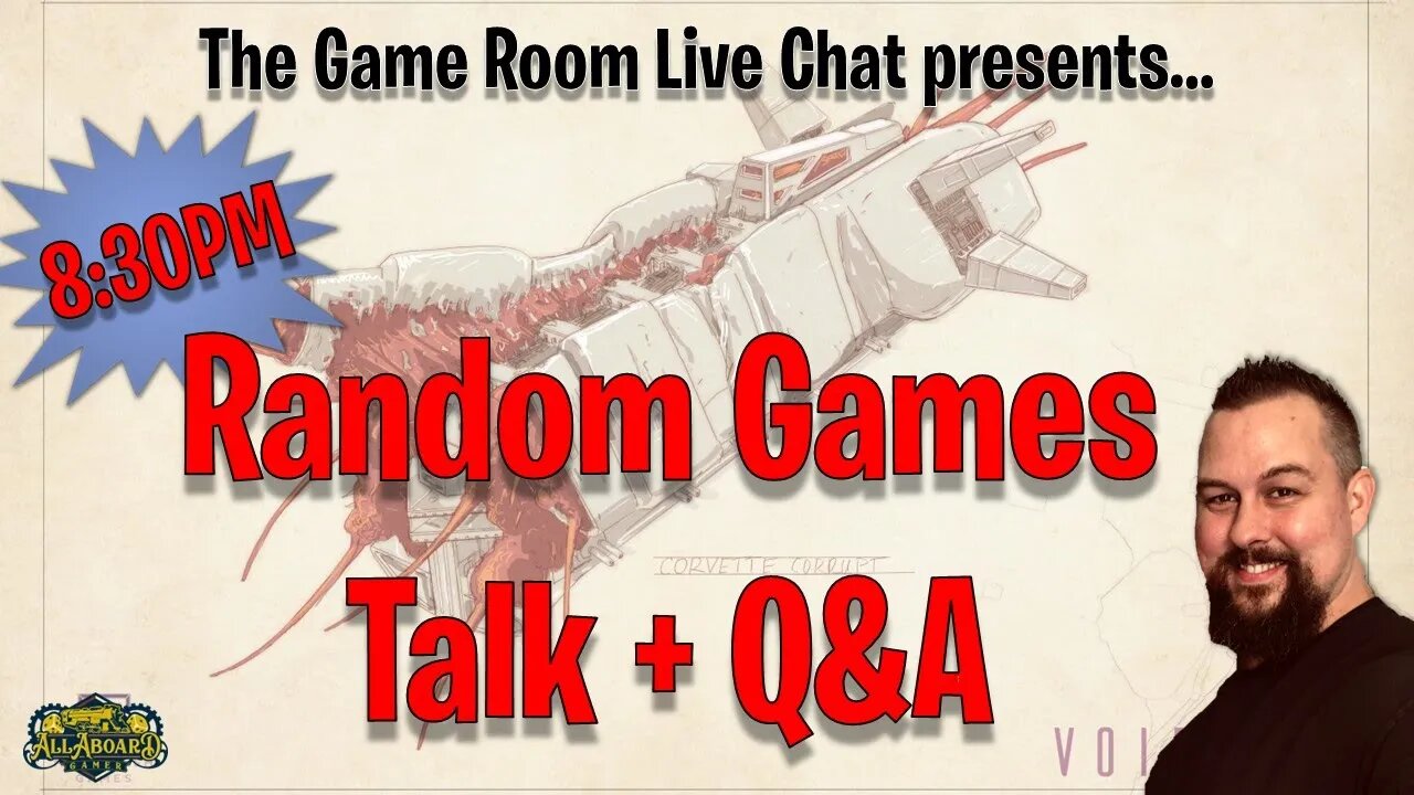 The AllAboard Game Room | Random Talk About Games and Life!