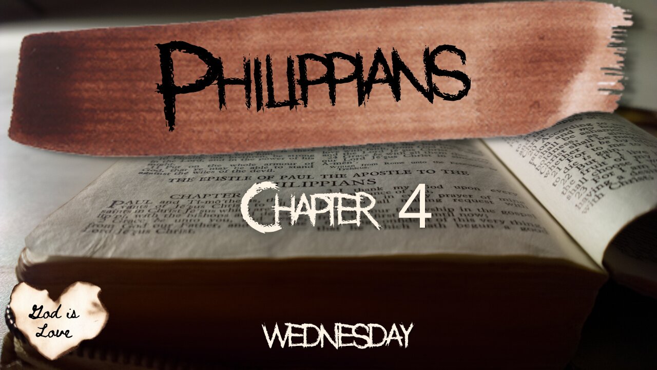 Philippians Chapter Four Wednesday