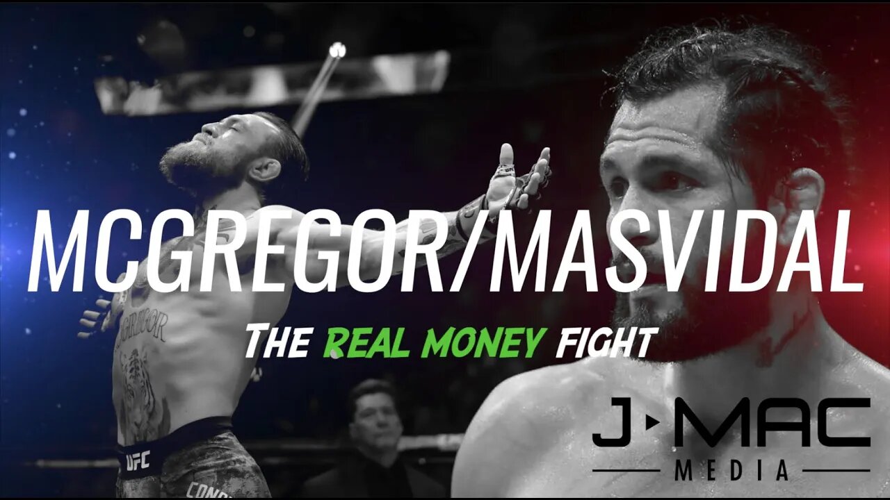 Conor McGregor vs Jorge Masvidal: "The Real Money Fight" (Promo)