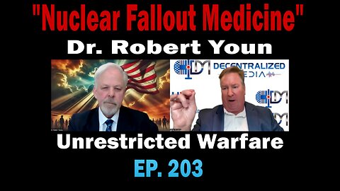 Dr. Robert Young with "Nuclear Fallout Medicine"| Ep. 203