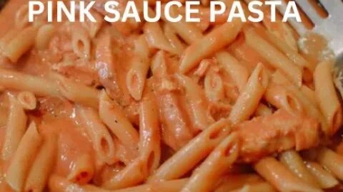 PINK SAUCE PASTA