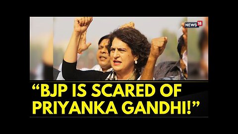 Congress Hits Back: “BJP Targeting Priyanka Gandhi Out of Fear!” |