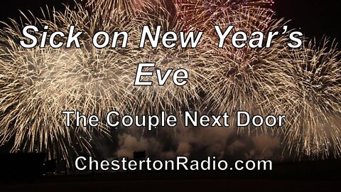 Sick on New Year's Eve - The Couple Next Door