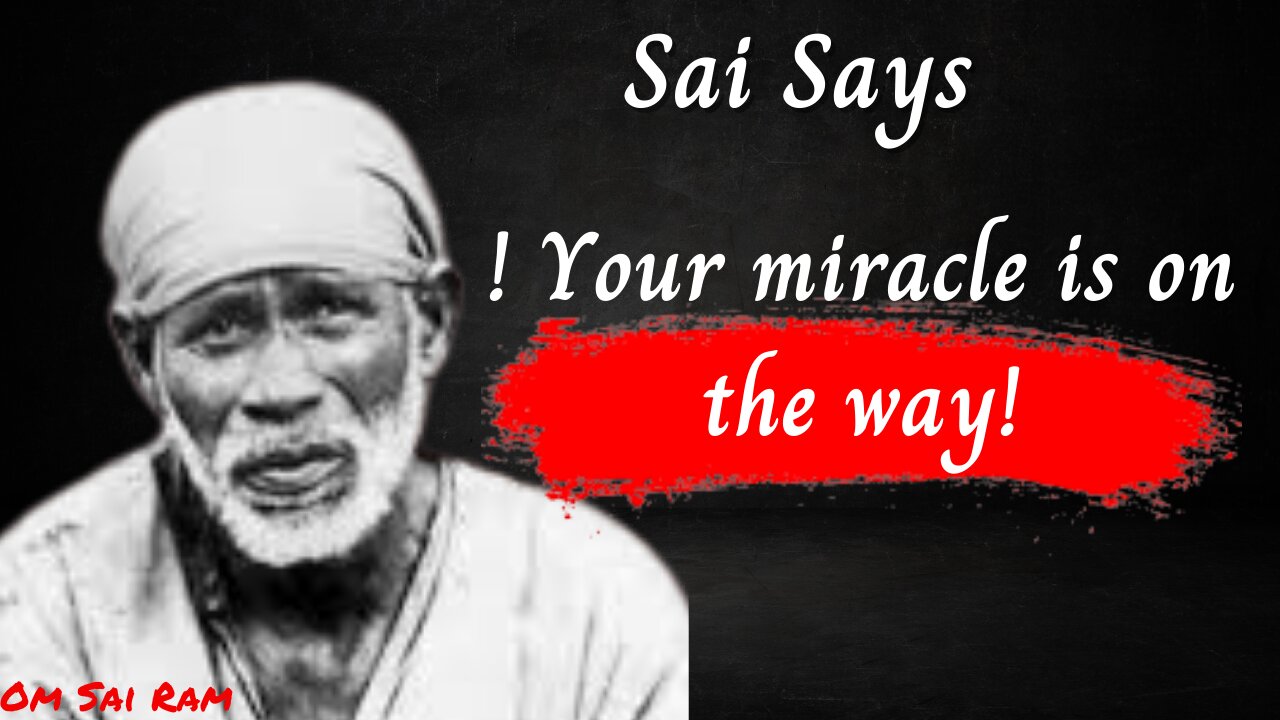 Sai Baba Quotes which are better to be known Before You Die