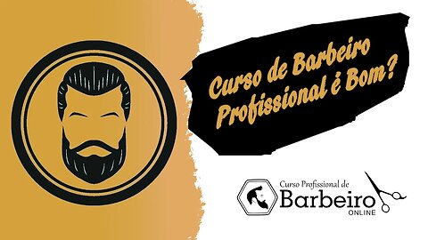 Curso de Barbeiro Profissional: é Bom? - Análise Completa 🎥📚🧔