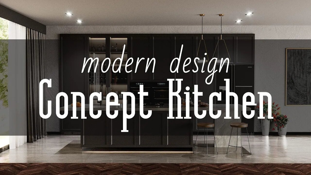 Concept Kitchen - Modern kitchen Design